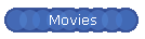 Movies